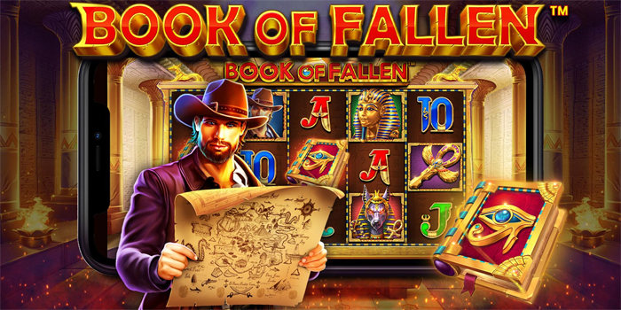 Panduan Meraih Kemenangan Besar di Slot Book Of Fallen